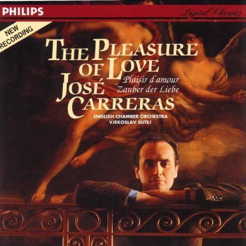 Jose Carreras/Pleasure Of Love
